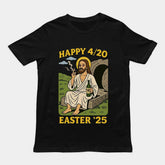 Happy 4/20 Easter '25 Jesus T-Shirt