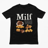 MILF (Man I Love Fudge) t-shirt