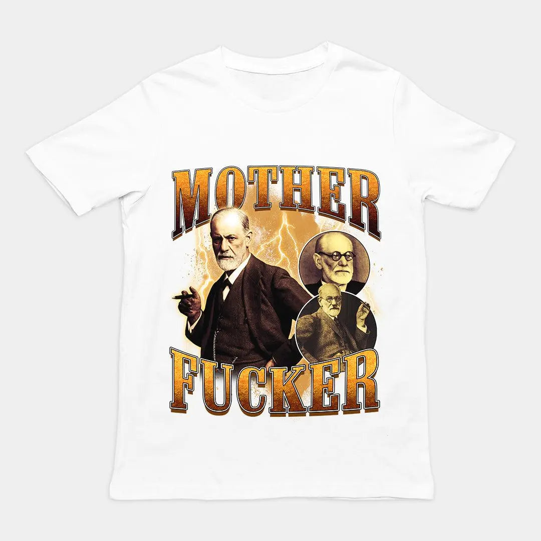 Mother Fucker Freud t-shirt
