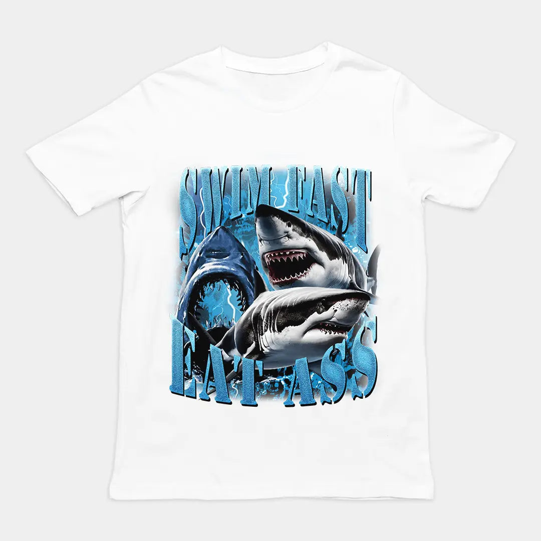 Swim Fast Eat Ass t-shirt