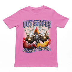 Buy Stocks Suck Cocks t-shirt