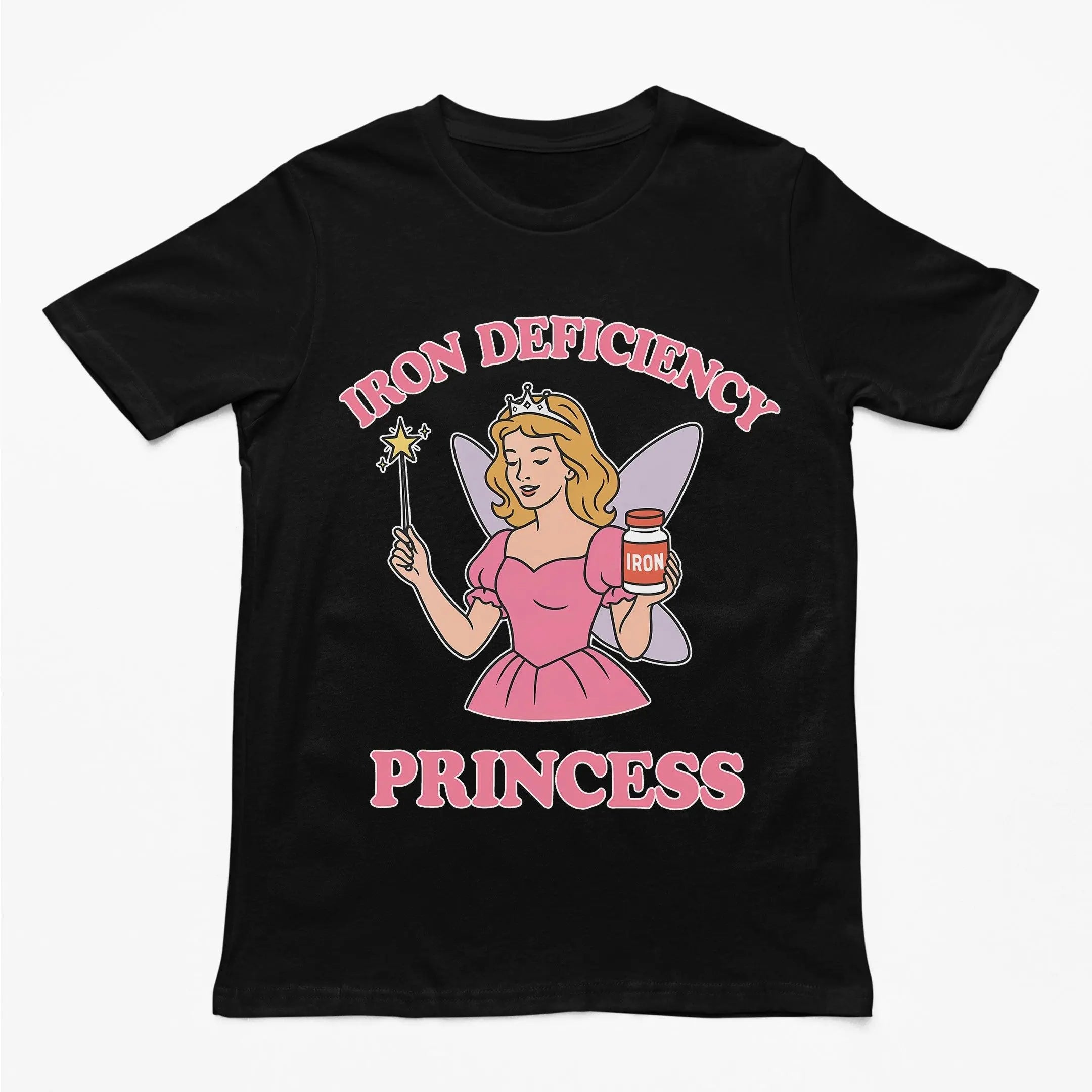 Iron Deficiency Princess T-Shirt