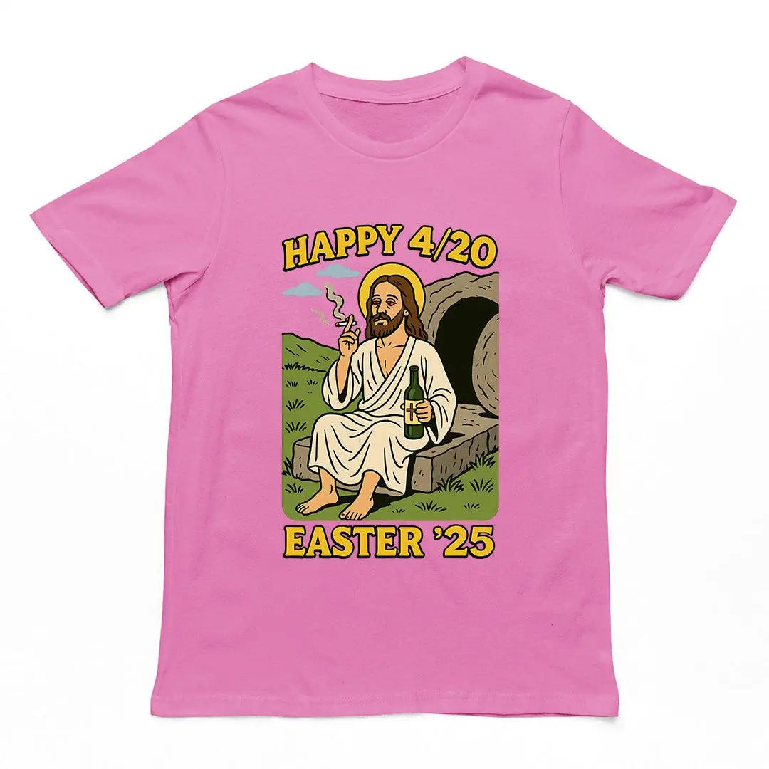 Happy 4/20 Easter '25 Jesus T-Shirt