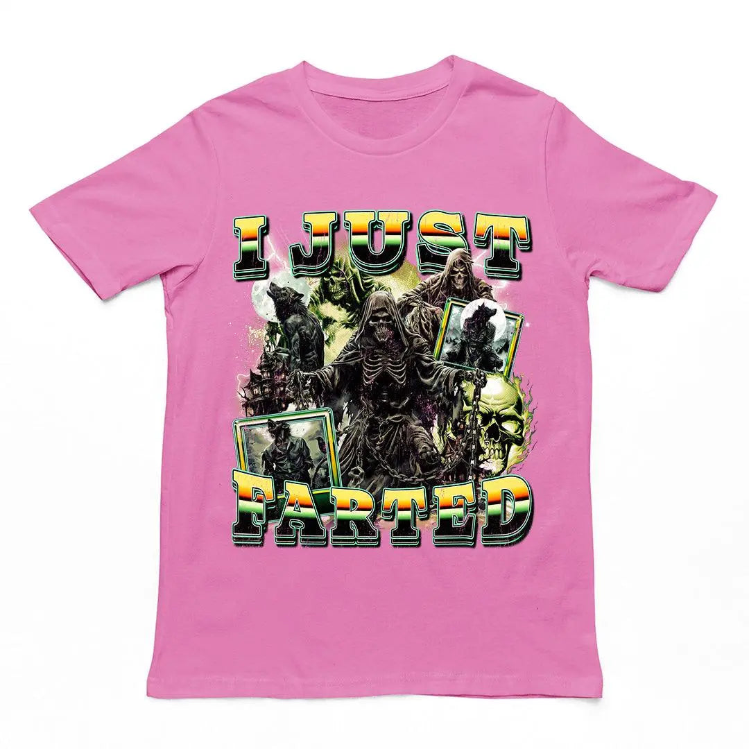 I Just Farted t-shirt