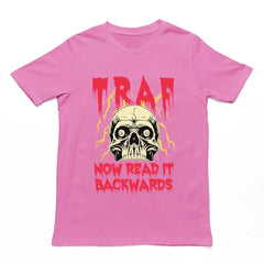 TRAF - Now Read it Backwards T-Shirt
