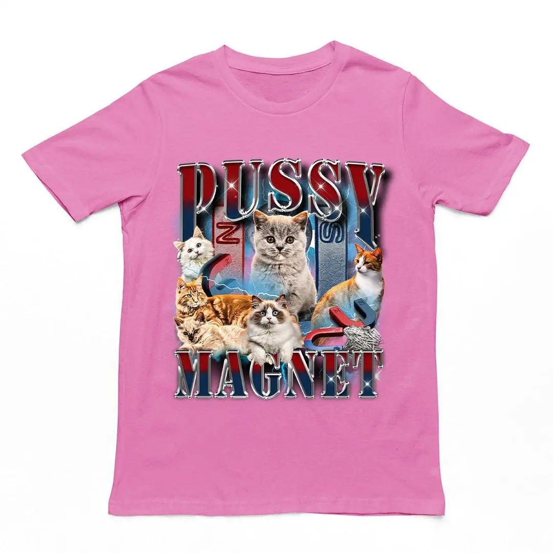Pussy Magnet t-shirt