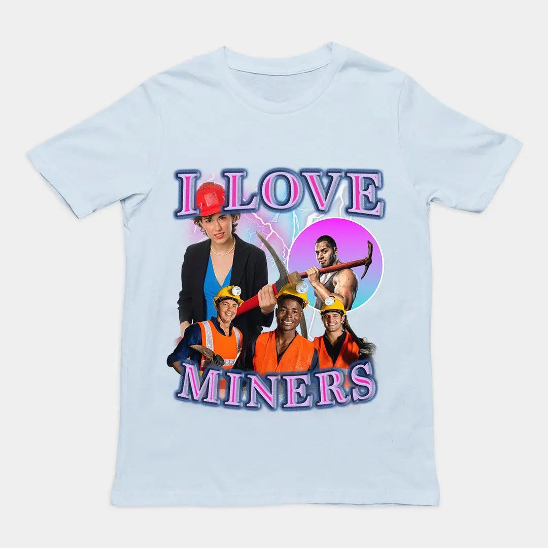 I Love Miners t-shirt