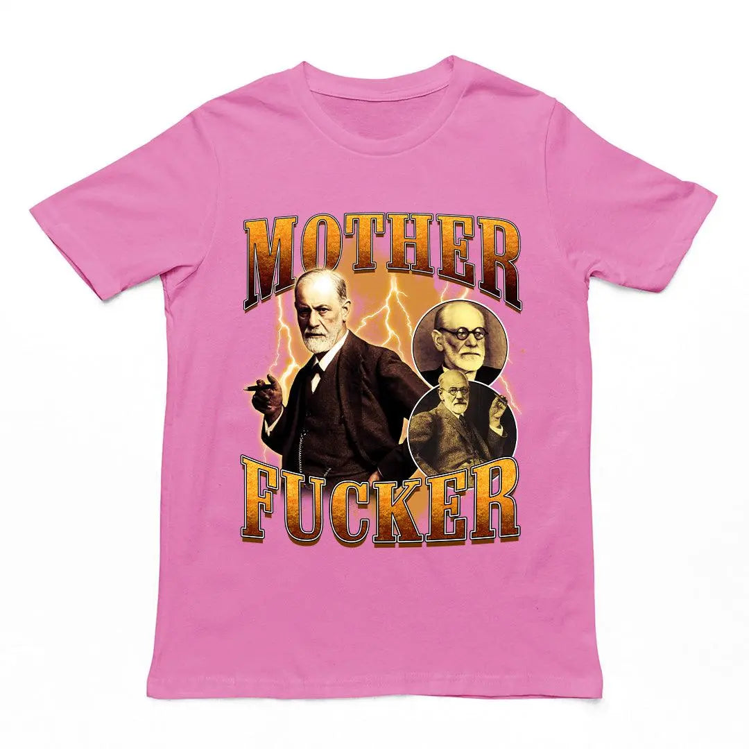 Mother Fucker Freud t-shirt