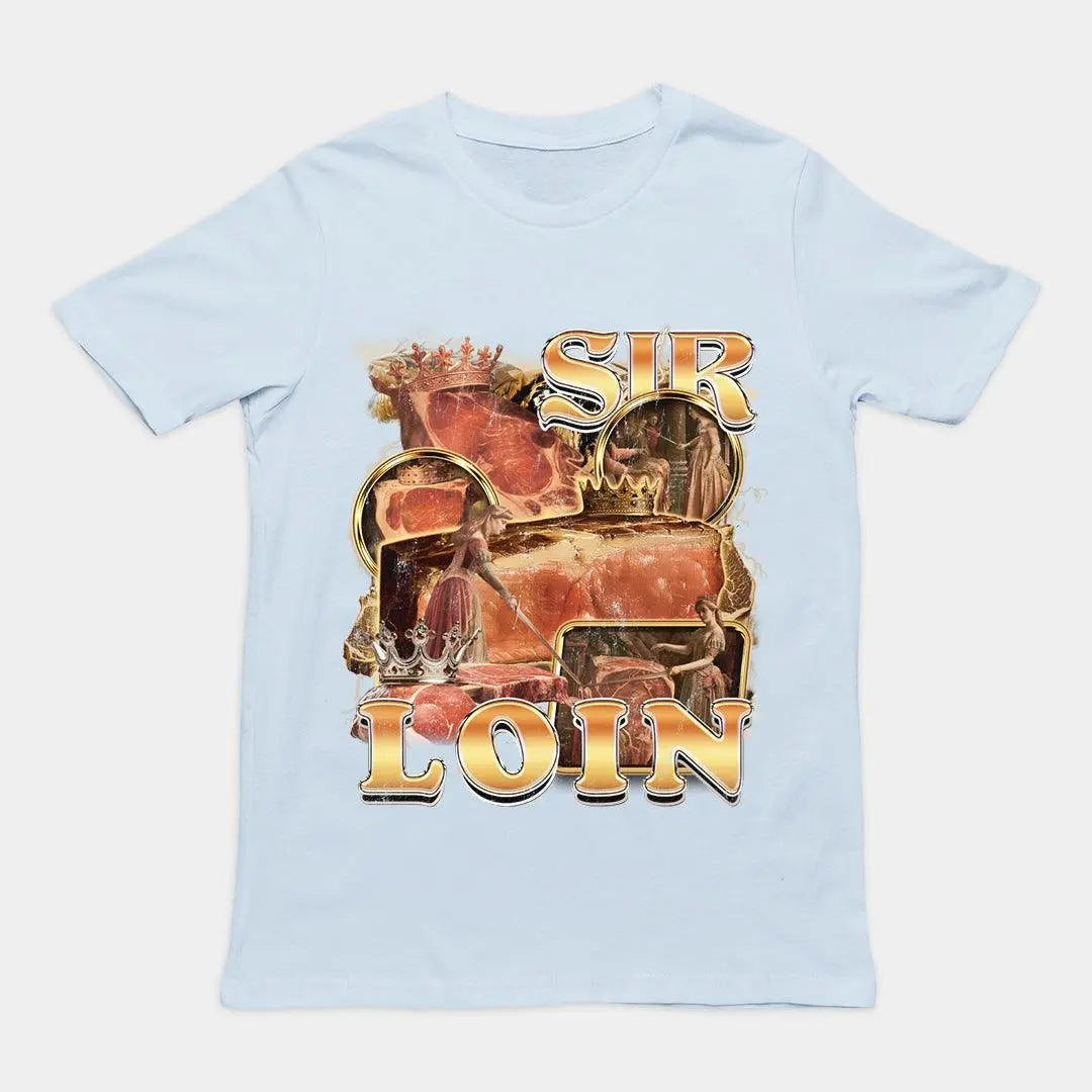 Sir Loin t-shirt