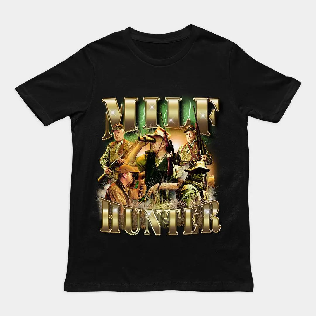 Milf Hunter t-shirt