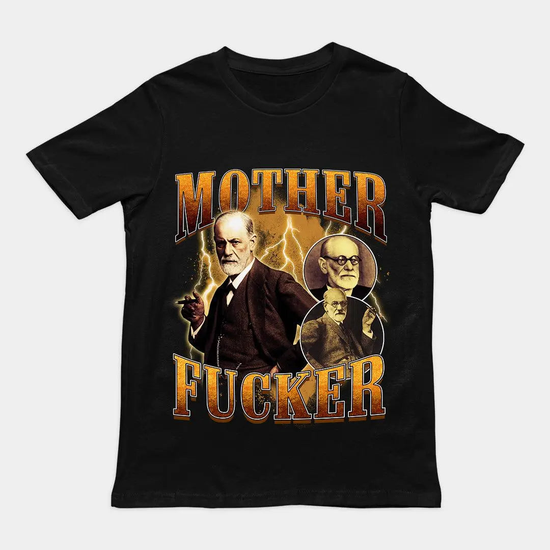 Mother Fucker Freud t-shirt