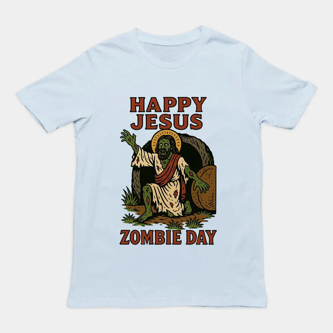 Happy Jesus Zombie Day T-Shirt