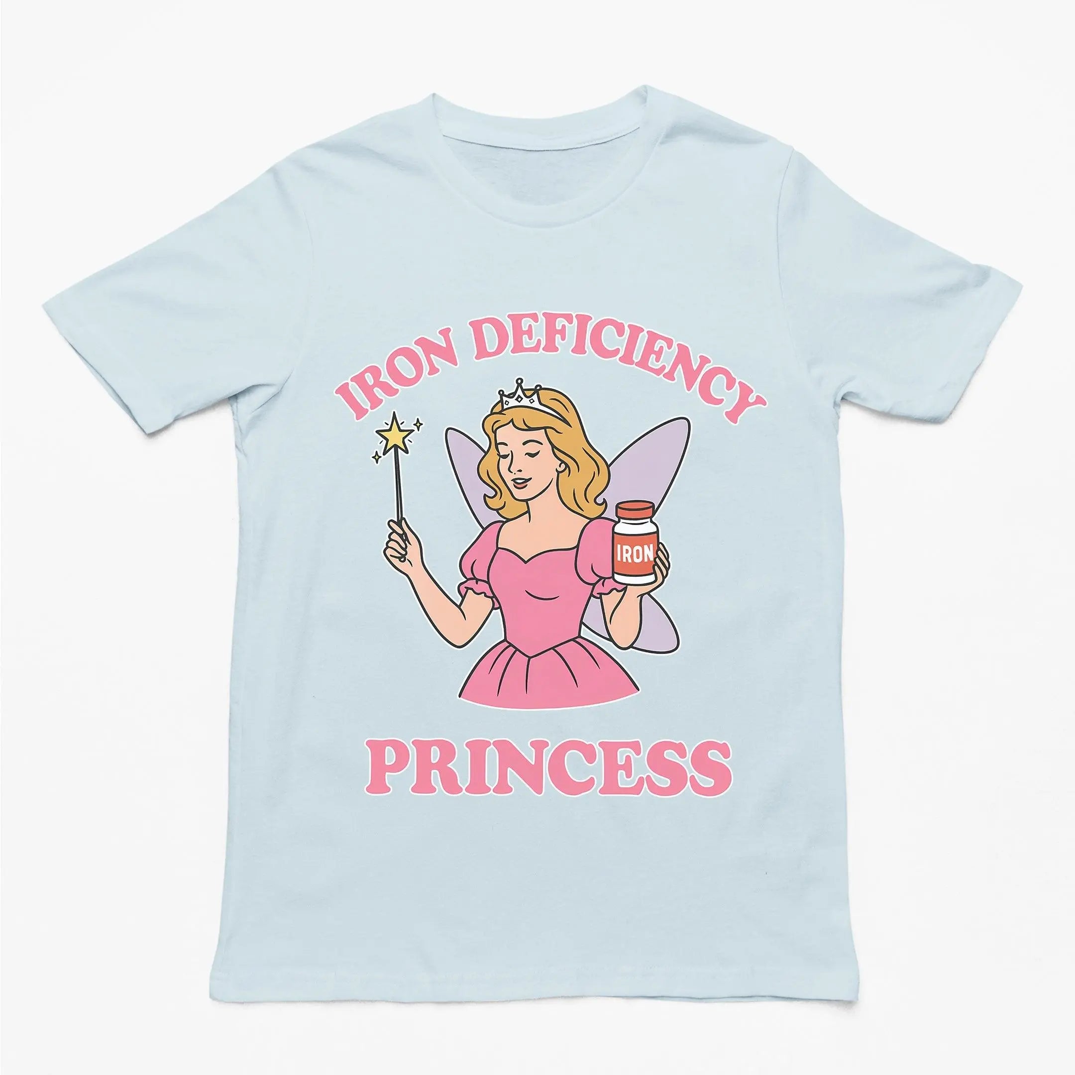 Iron Deficiency Princess T-Shirt