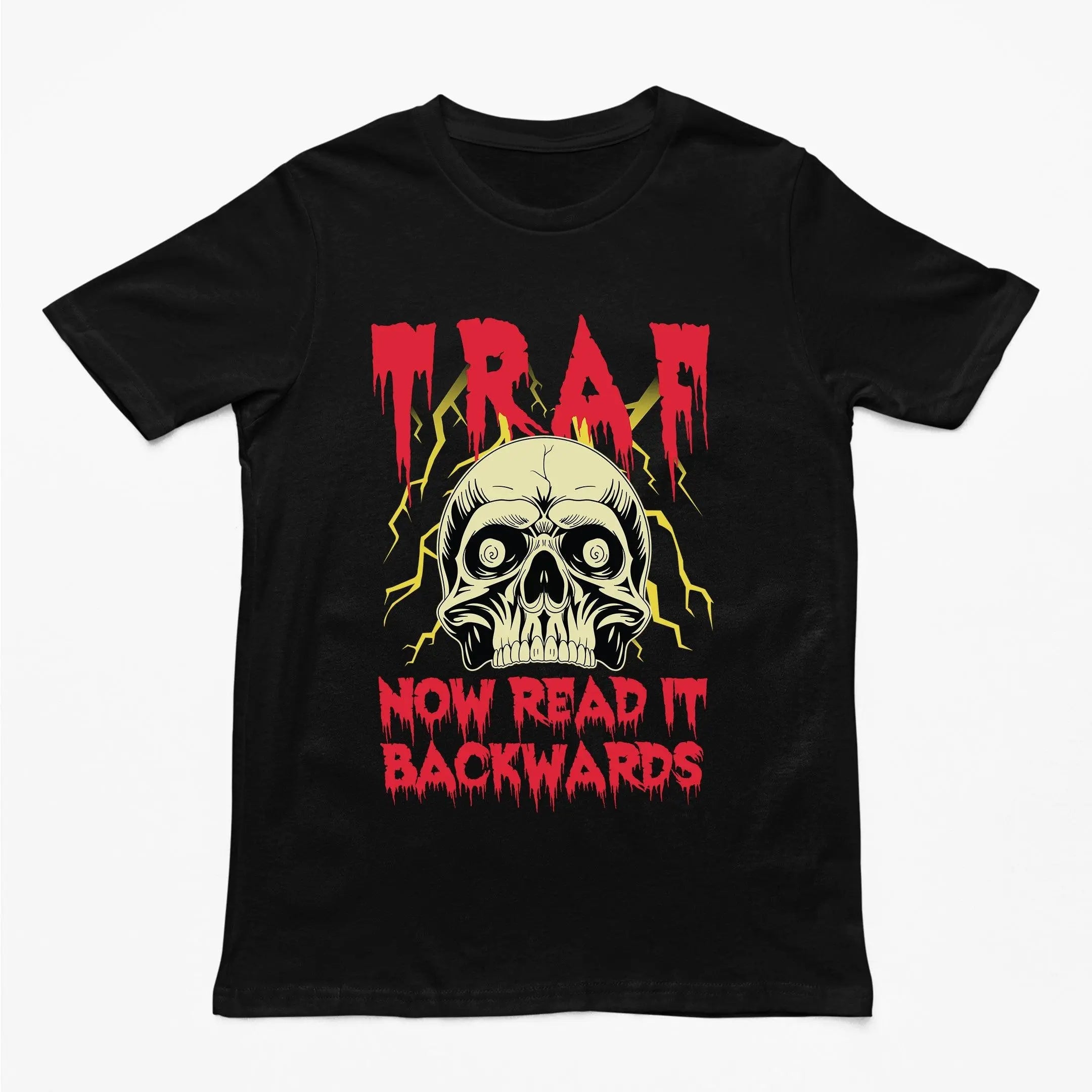 TRAF - Now Read it Backwards T-Shirt