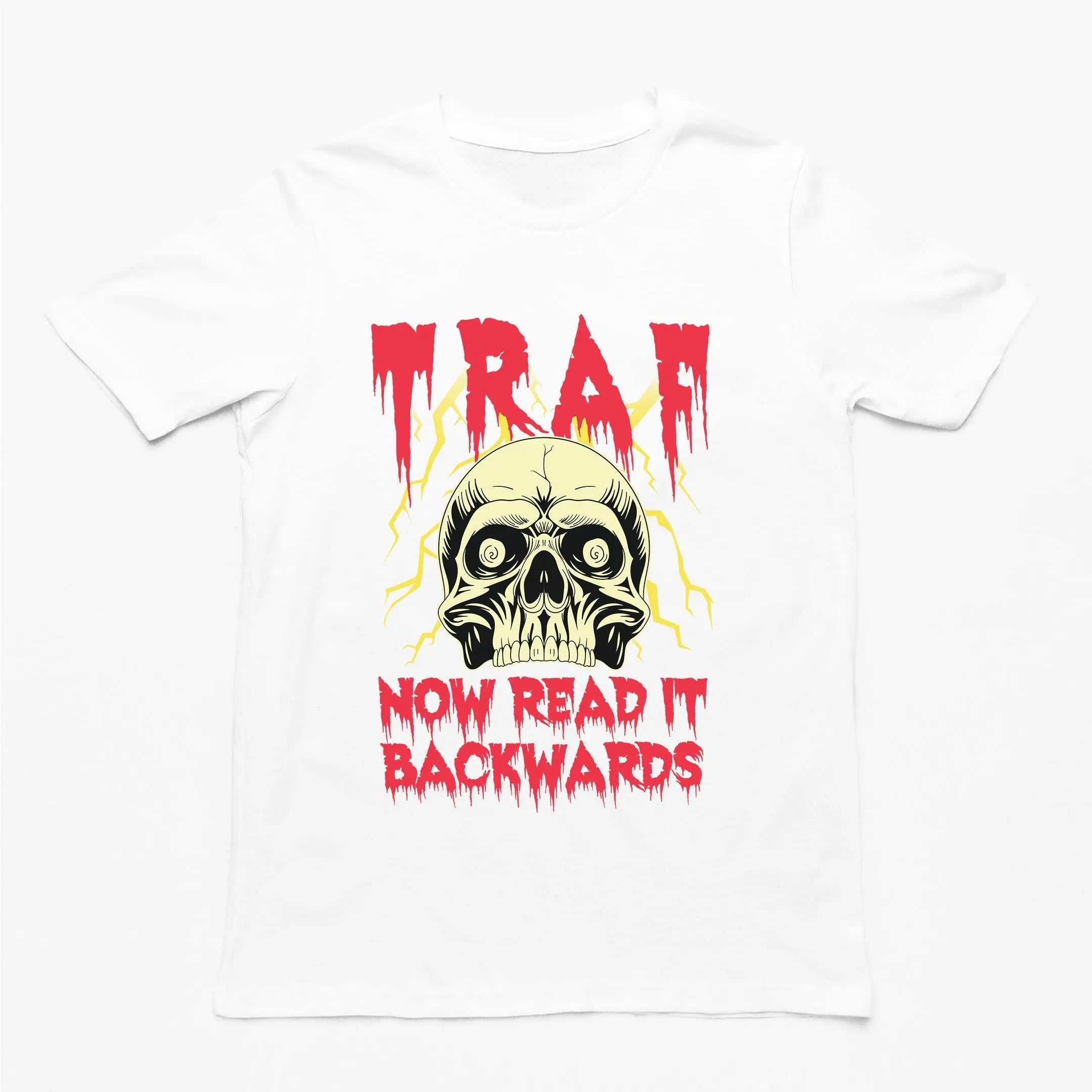 TRAF - Now Read it Backwards T-Shirt