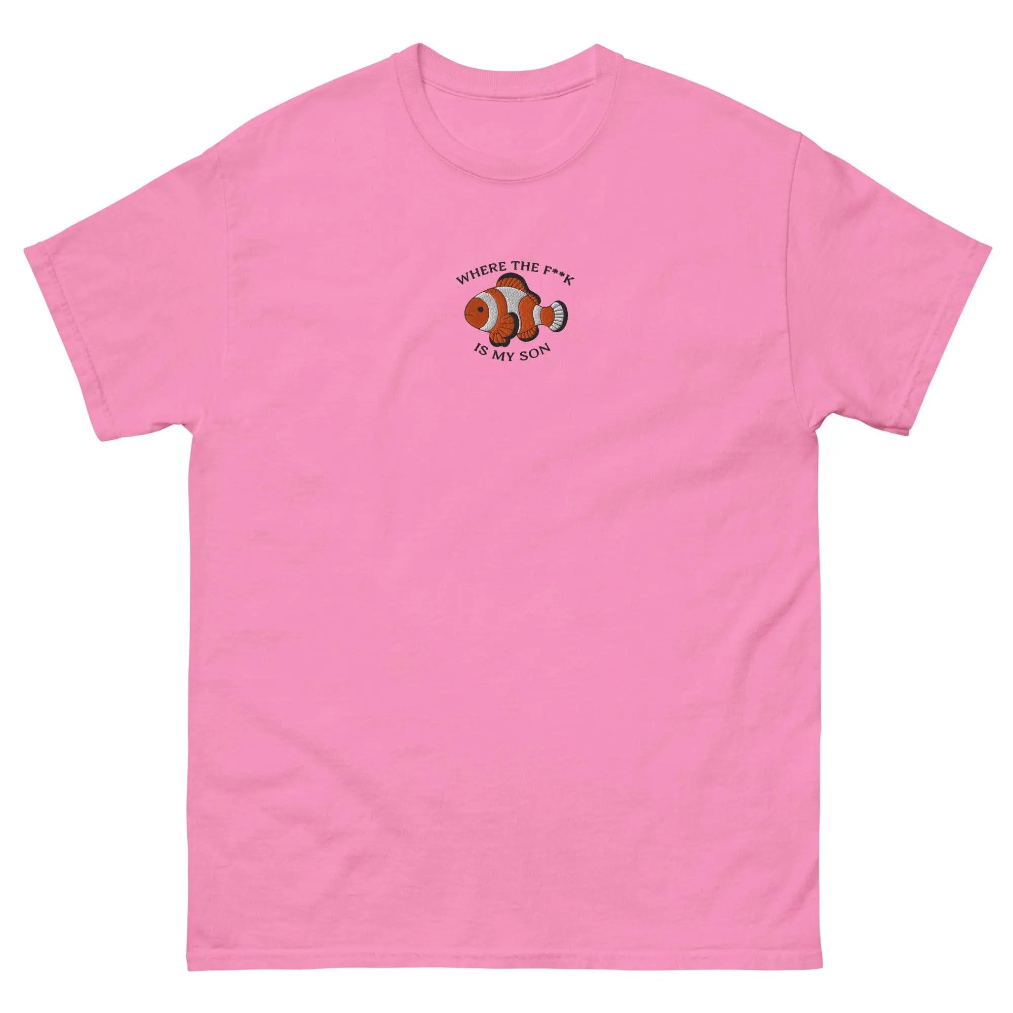 where the f**k is my son (embroidered) Funny T-Shirt