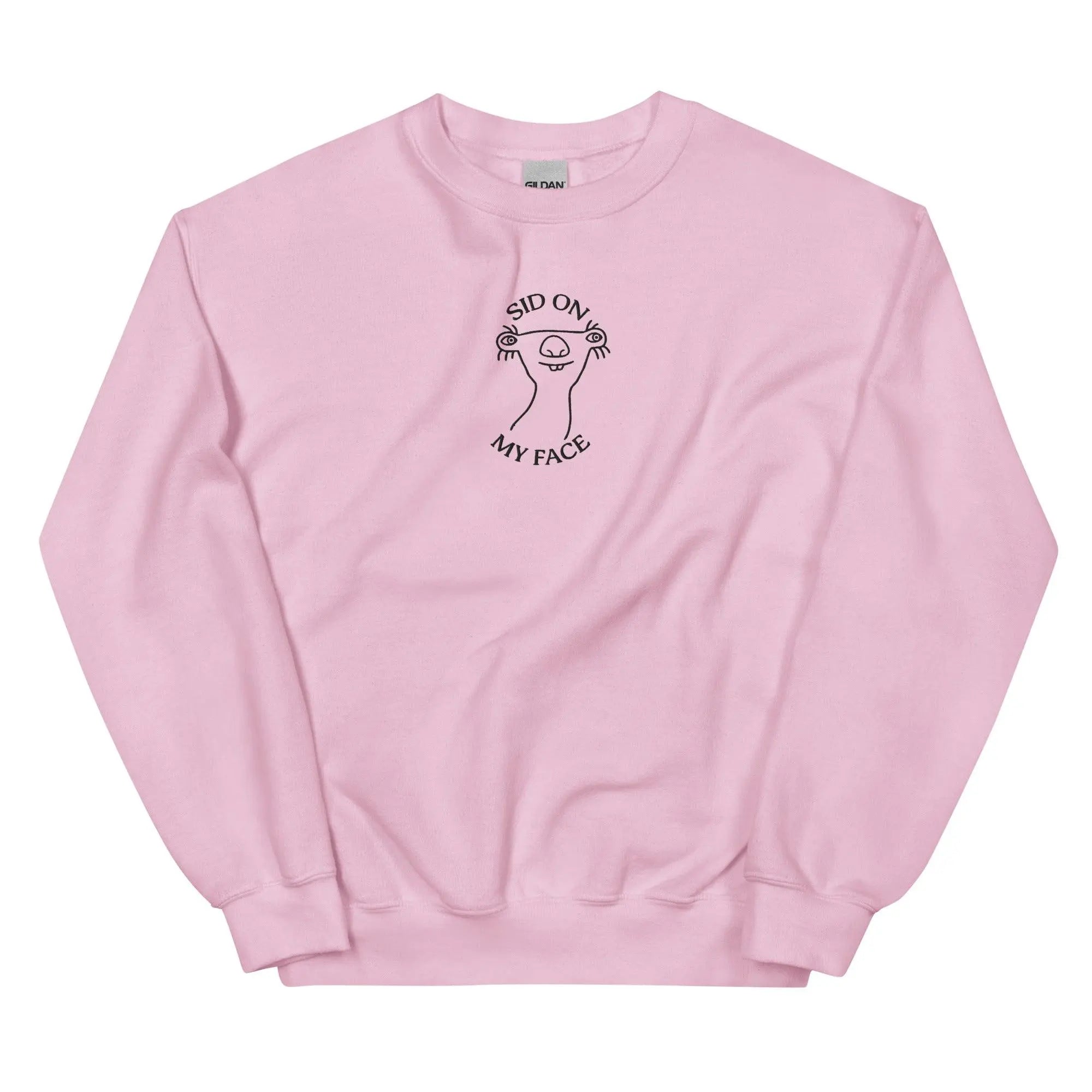 Sid on My Face (embroidered) sweatshirt