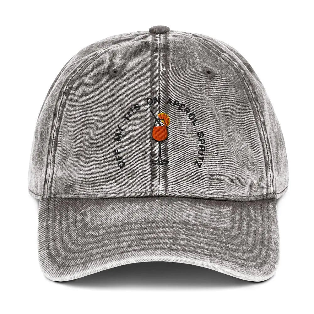 Off My Tits on Aperol Spritz Cotton Twill Cap