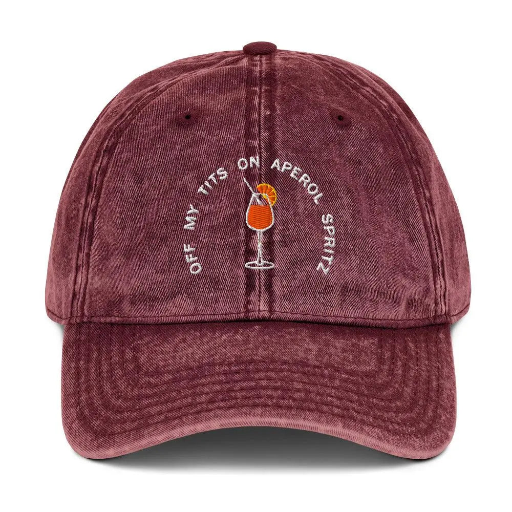 Off My Tits on Aperol Spritz Cotton Twill Cap